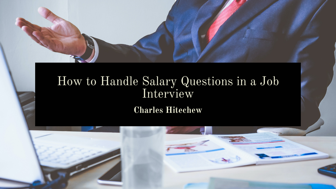 How to Handle Salary Questions in a Job Interview