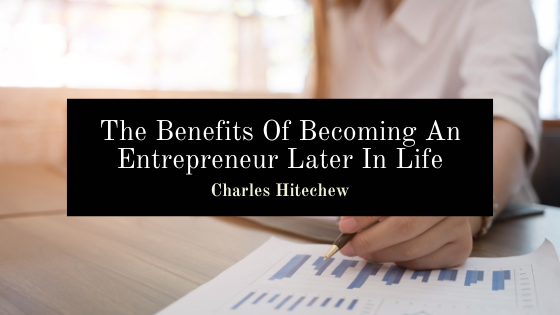 Charles Hitechew Entrepreneur Later In Life