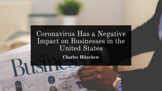 Coronavirus Has a Negative Impact on Businesses in the United States
