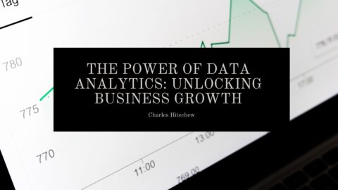 The Power of Data Analytics: Unlocking Business Growth | Charles ...